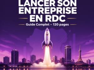 Lancer son Entreprise en RDC