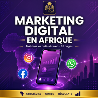 Maîtriser le Marketing Digital en Afrique (PDF)